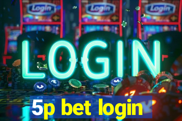 5p bet login